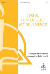 Jesus, Sun of Life My Splendor SAB choral sheet music cover